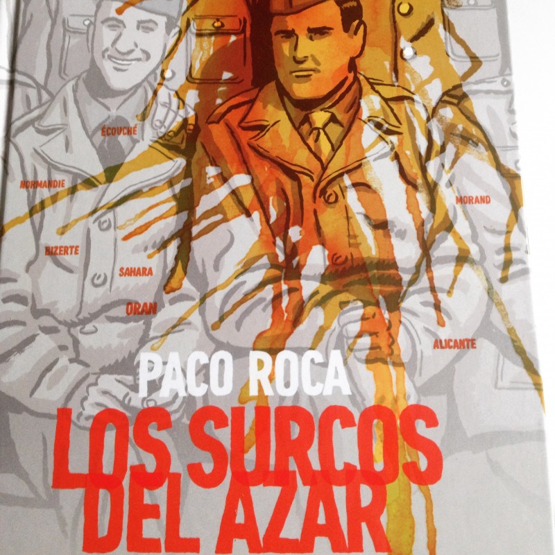 Paco Roca - Los surcos del azar